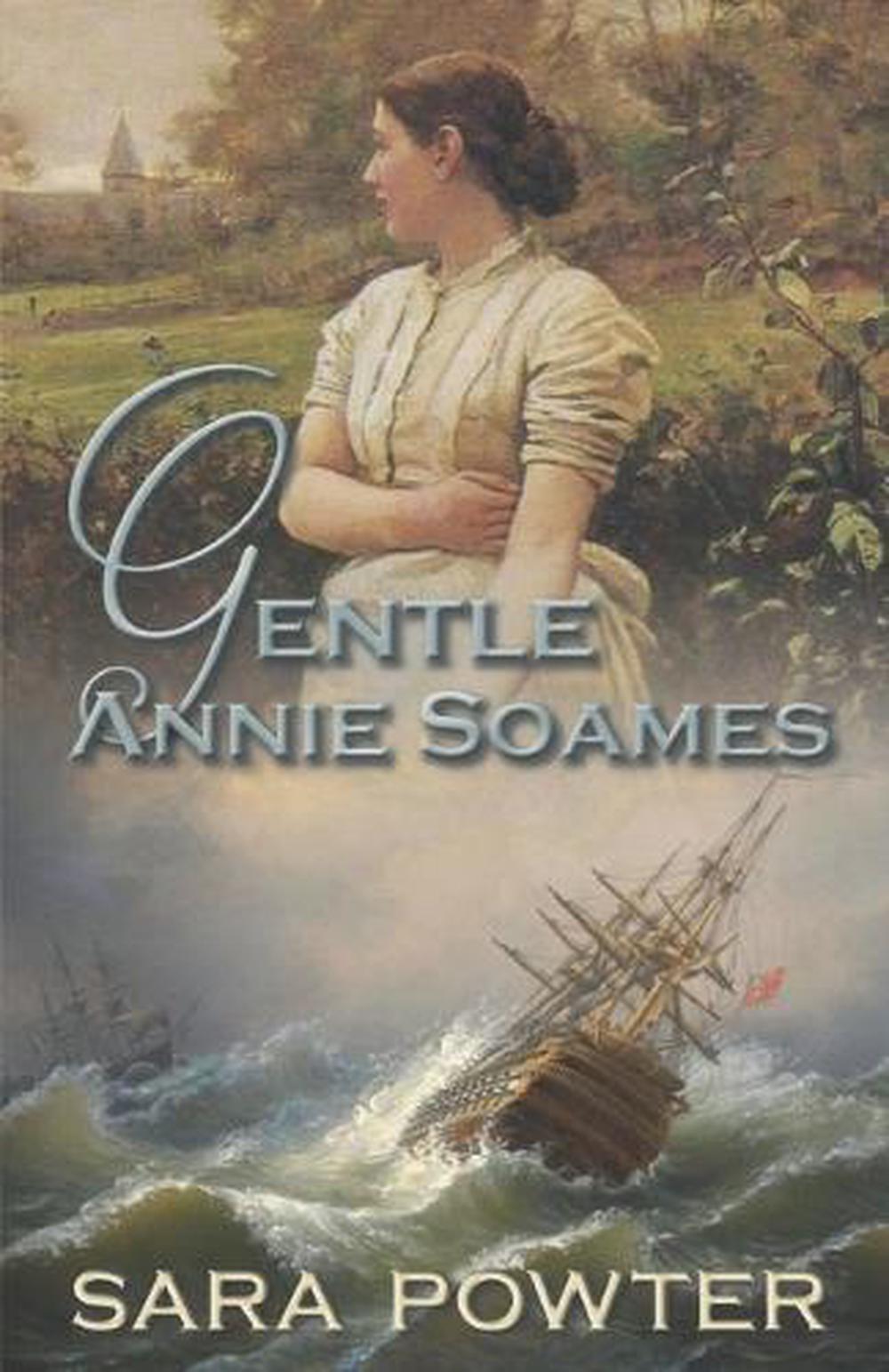 Gentle Annie Soames by Sara Powter - ISBN: 9780645441574