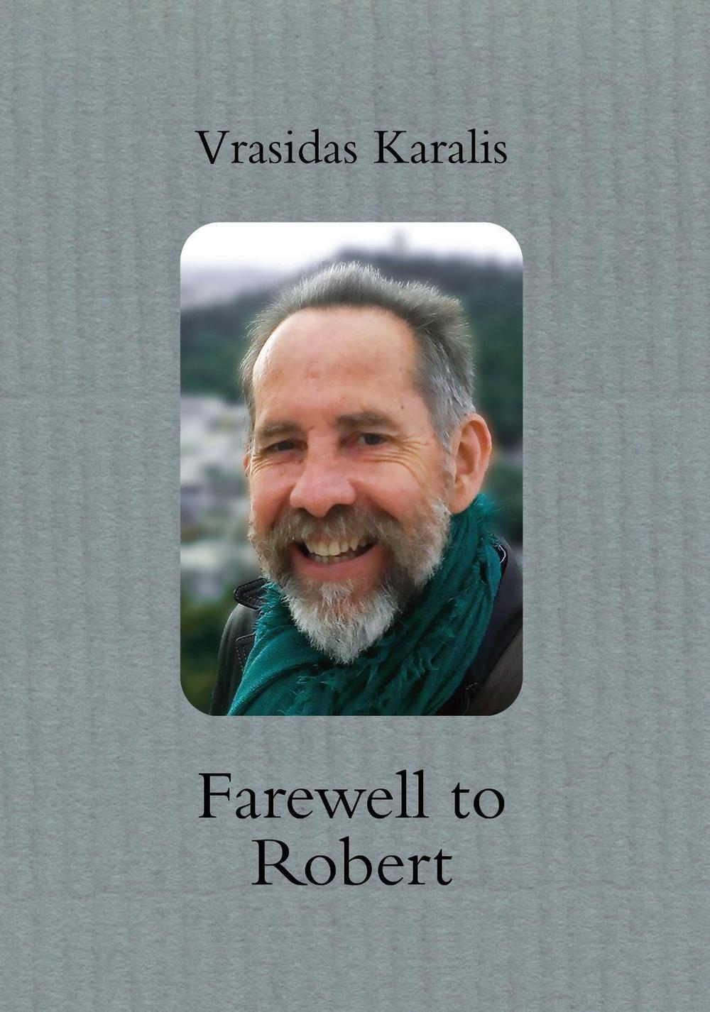 Farewell to Robert, 9780645499865