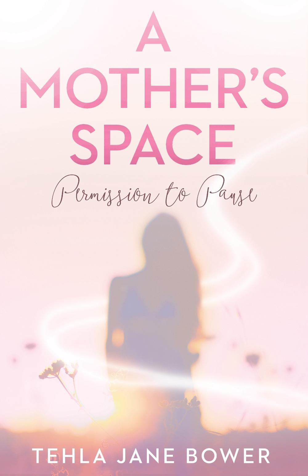 A Mother's Space, 9780645597820