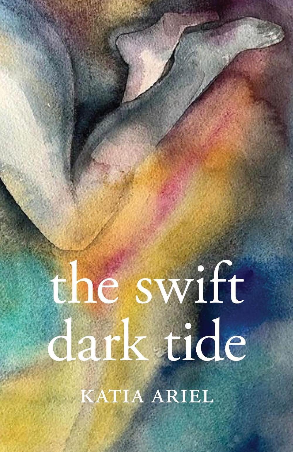 The Swift Dark Tide by Katia Ariel - ISBN: 9780645633719