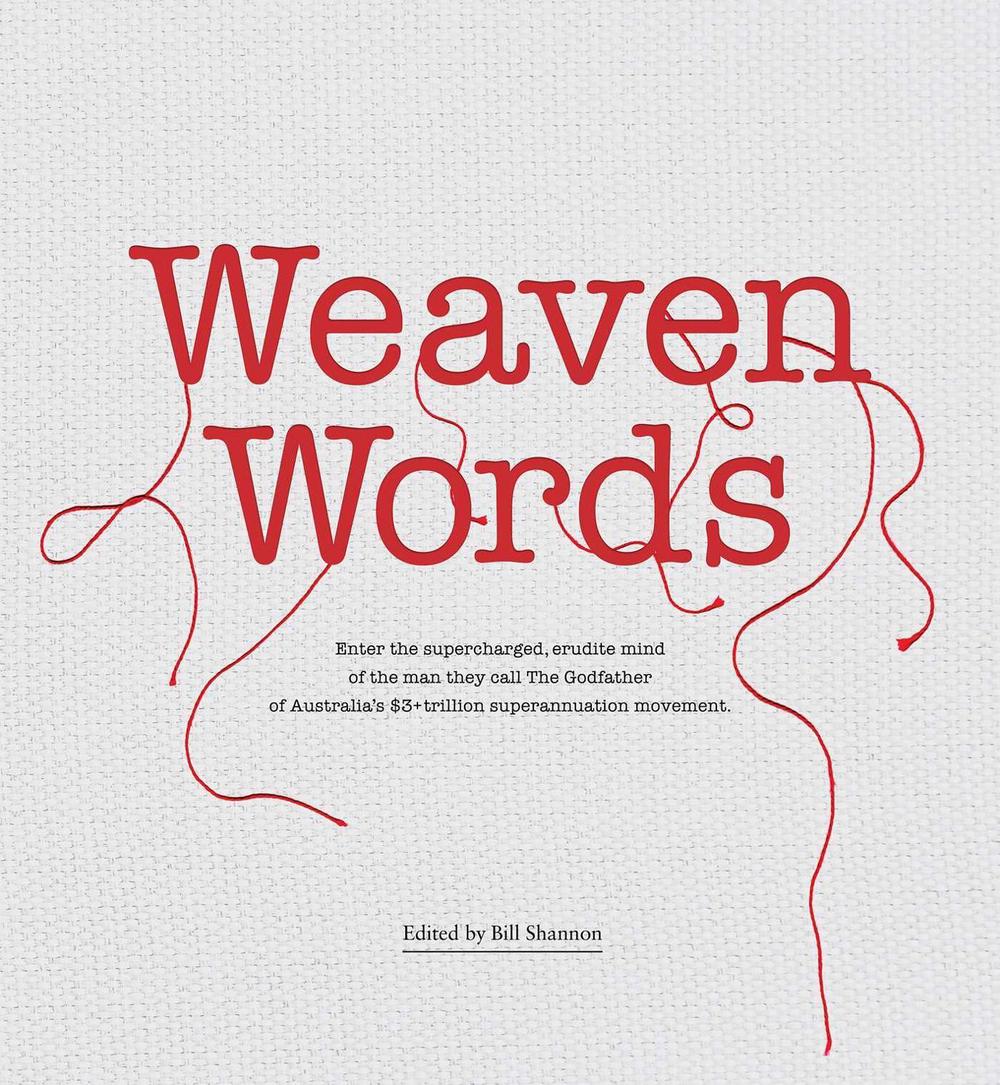 Weaven Words by Garry Weaven - ISBN: 9780645688603