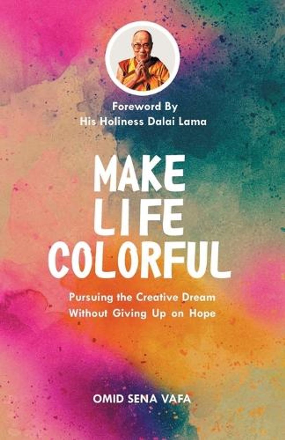 Make Life Colorful by Omid Vafa - ISBN: 9780645776409