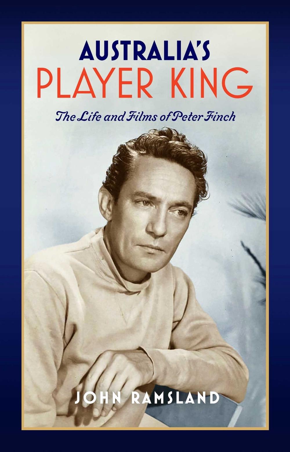 Australia's Player King by John Ramsland - ISBN: 9780645815894
