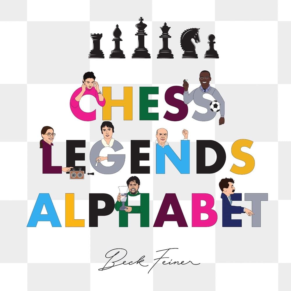 Chess Legends Alphabet by Beck Feiner - ISBN: 9780645851526