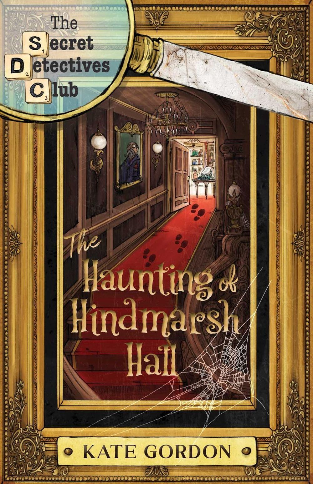 The Haunting of Hindmarsh Hall by Kate Gordon - ISBN: 9780645869385