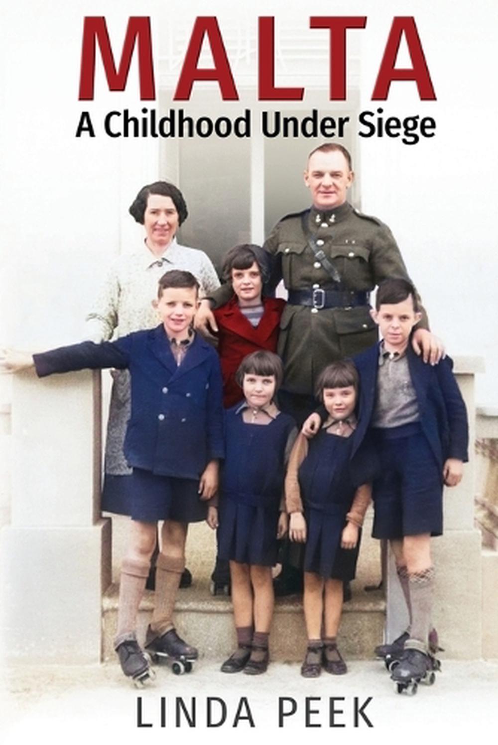 Malta A Childhood Under Siege, 9780645876109