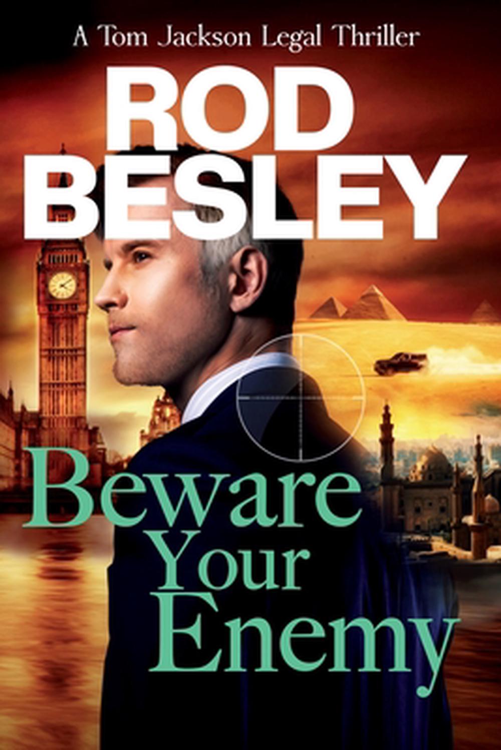 Beware Your Enemy by Rod Besley - ISBN: 9780645902723