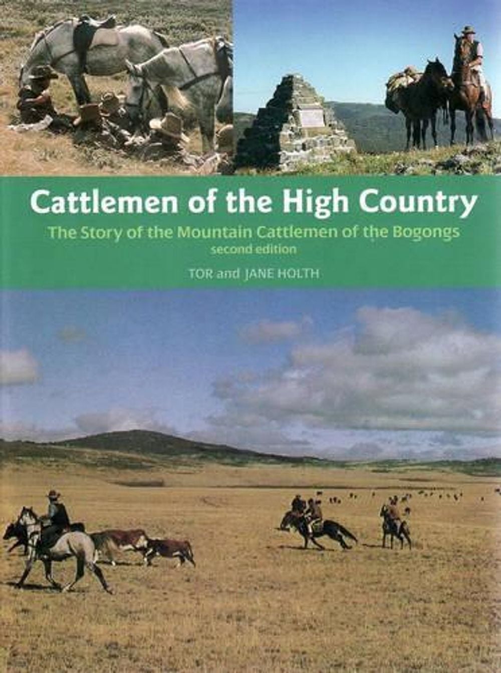 Cattlemen of the High Country by Tor Holth - ISBN: 9780646485713
