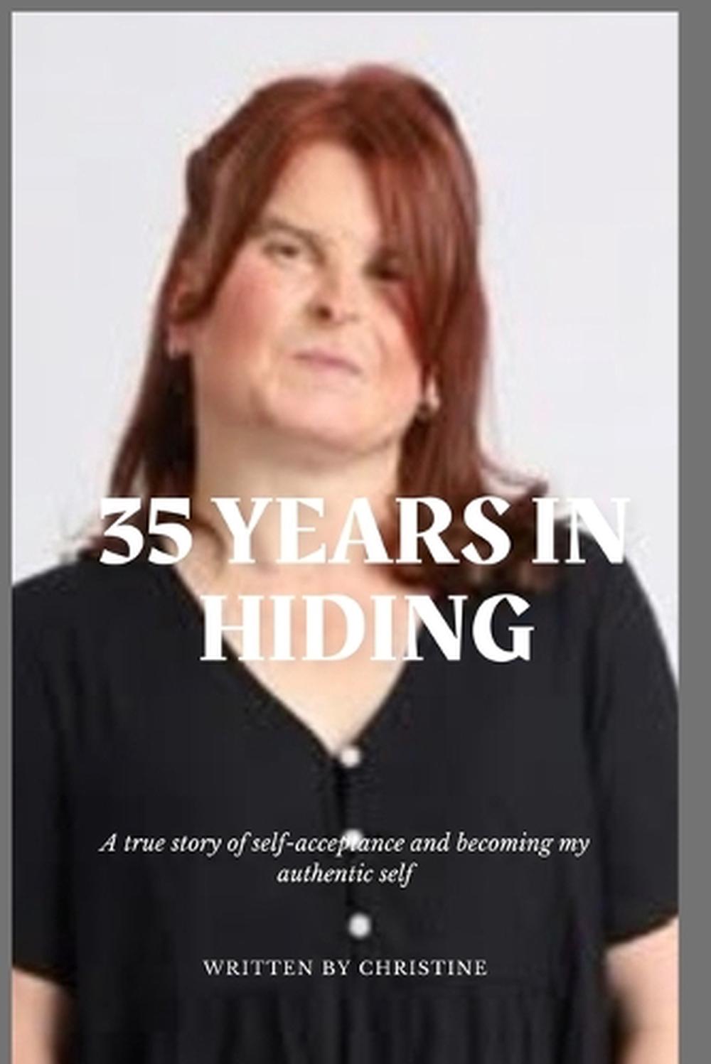 35 Years In Hiding by Christine Psaila - ISBN: 9780646732572