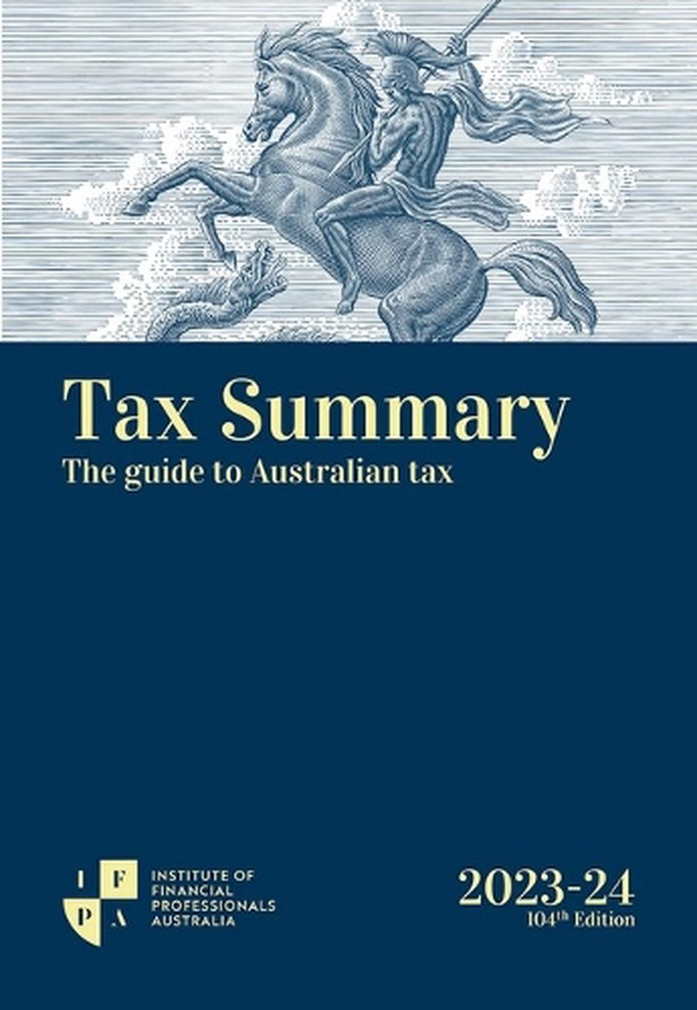 Tax Summary 2023-24, 9780646876412