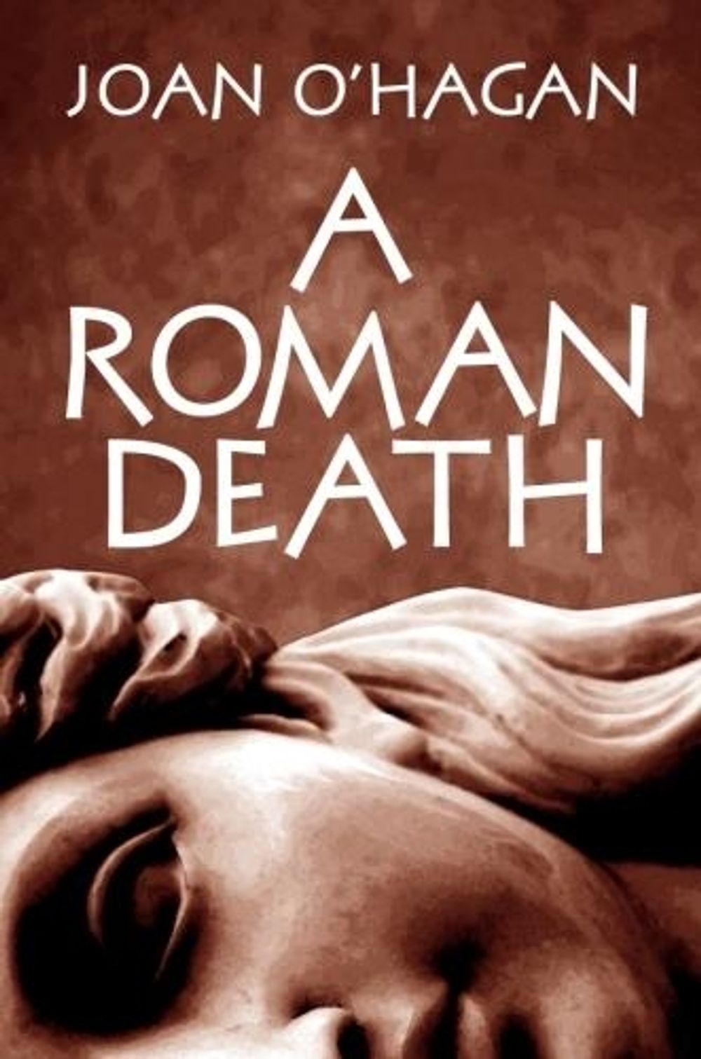 A Roman Death by Joan O'Hagan - ISBN: 9780648002000