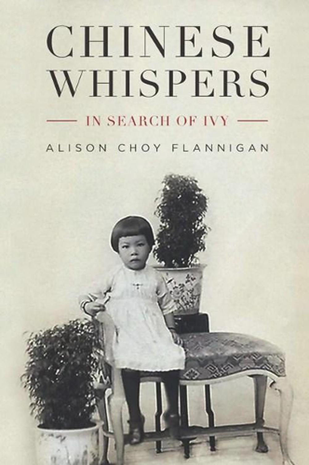 chinese-whispers-by-alison-choy-flannigan-paperback-9780648002024