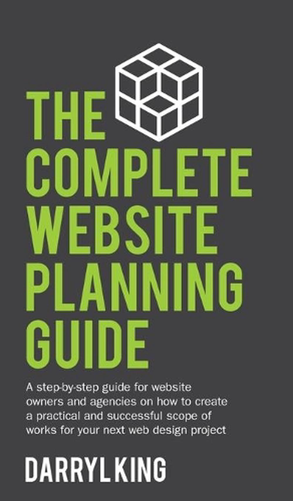 The Complete Website Planning Guide, 9780648053743