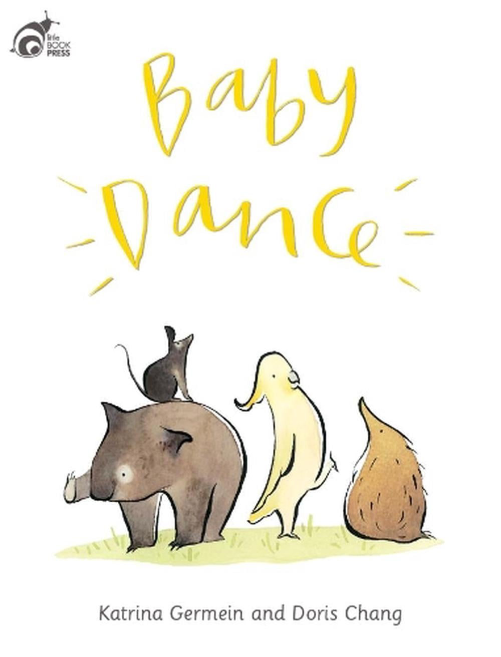 Baby Dance by Katrina Germein - ISBN: 9780648086864