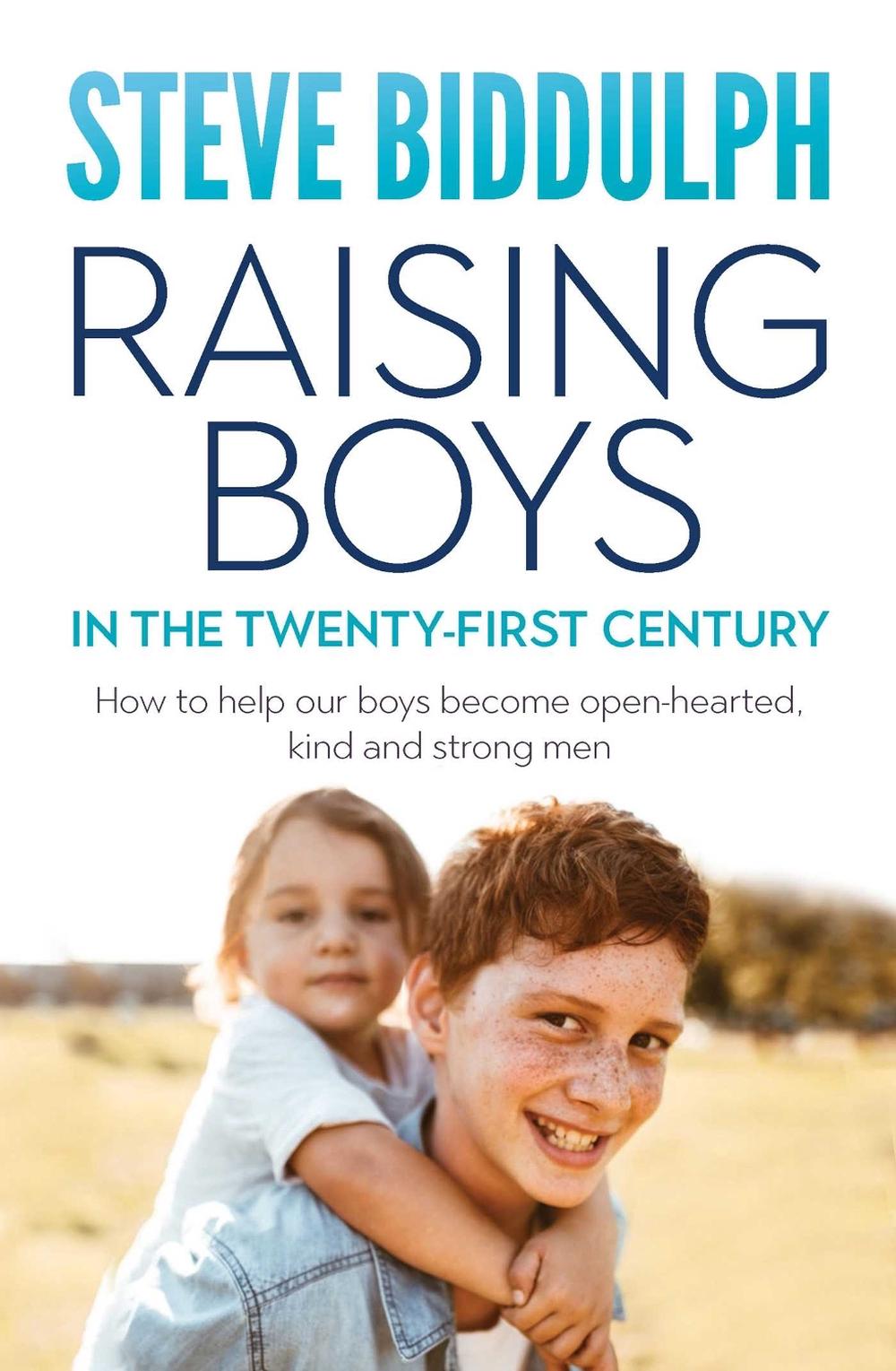 Raising Boys in the 21st Century, 9780648100898