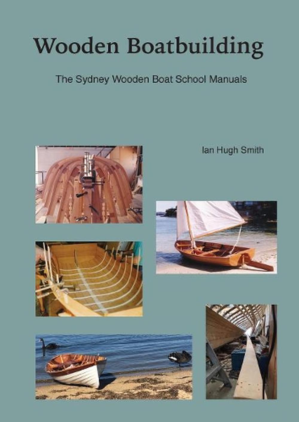 Wooden Boatbuilding, 9780648138617