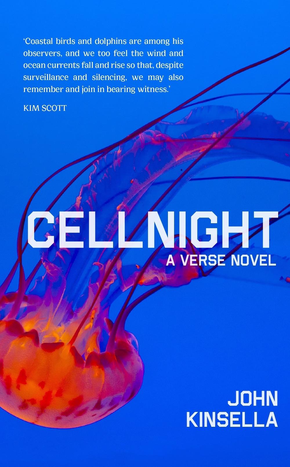Cellnight by John Kinsella - ISBN: 9780648414094