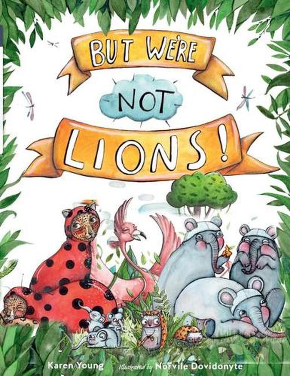 But We're Not Lions, 9780648488859