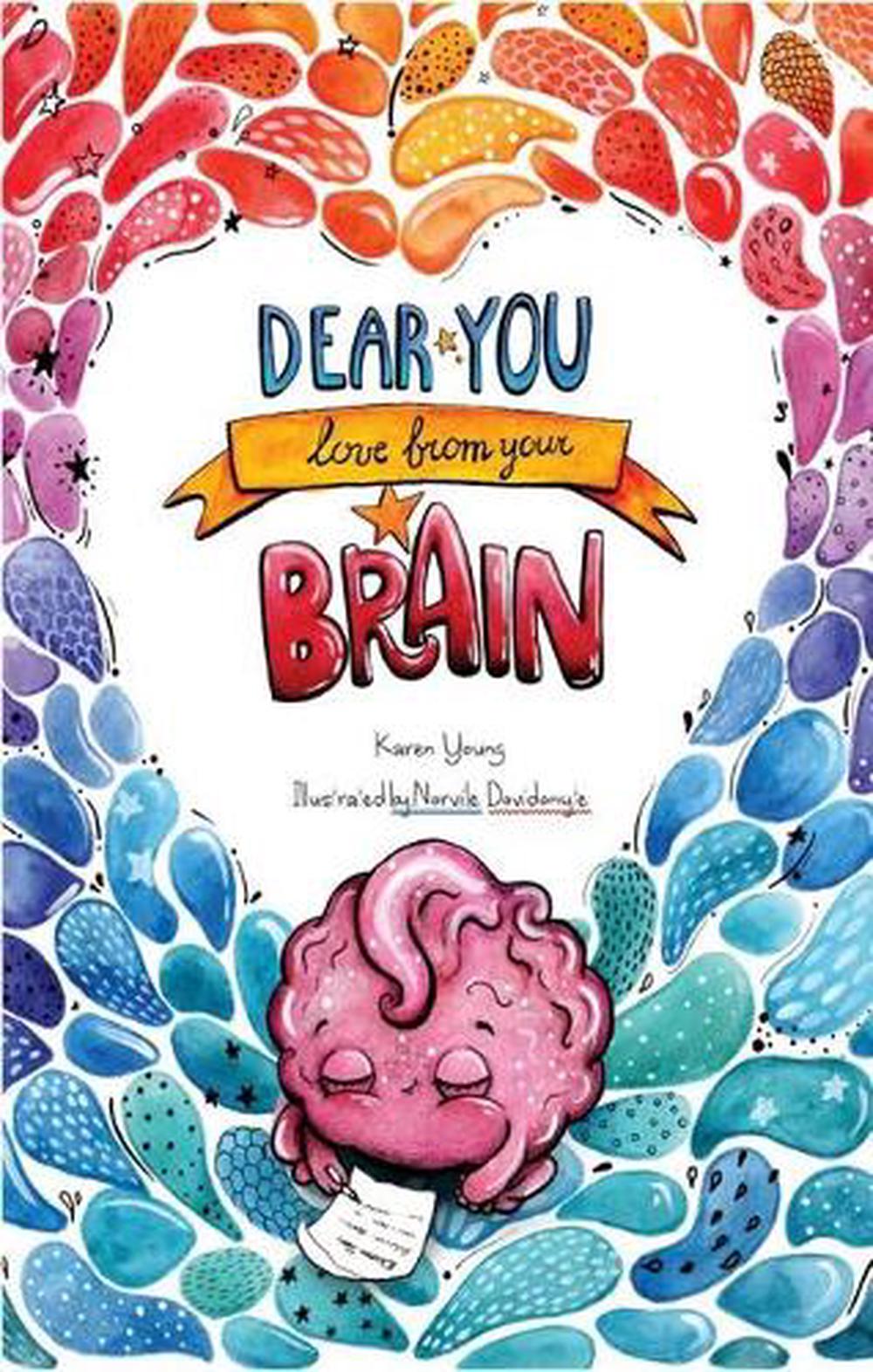 Dear You, Love From Your Brain, 9780648488880