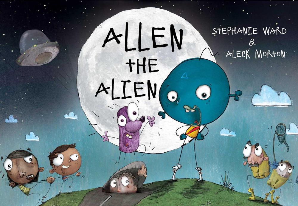 Allen the Alien by Stephanie Ward - ISBN: 9780648492511