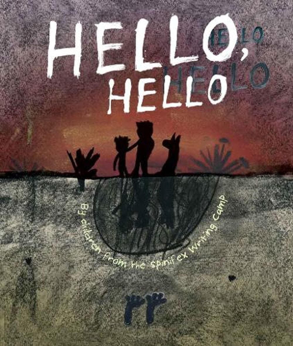Hello, Hello by Indigenous Literacy Foundation - ISBN: 9780648586418