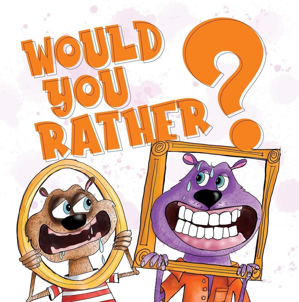 Would You Rather by James Layton - ISBN: 9780648728726