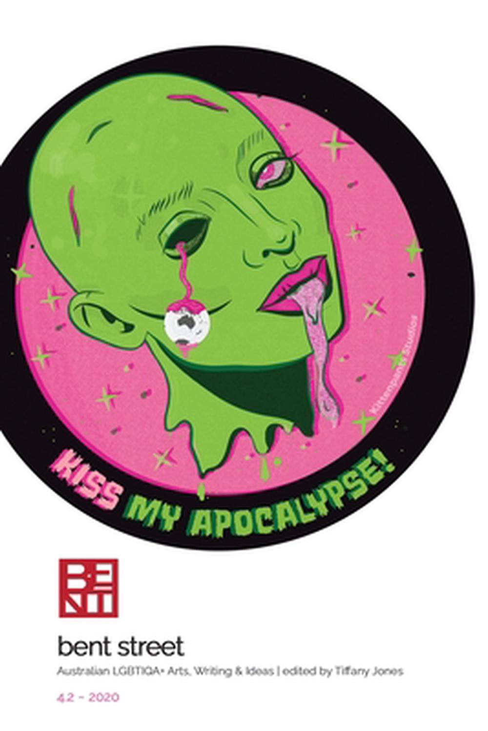 Bent Street 4.2: Kiss My Apocalypse!, 9780648746980