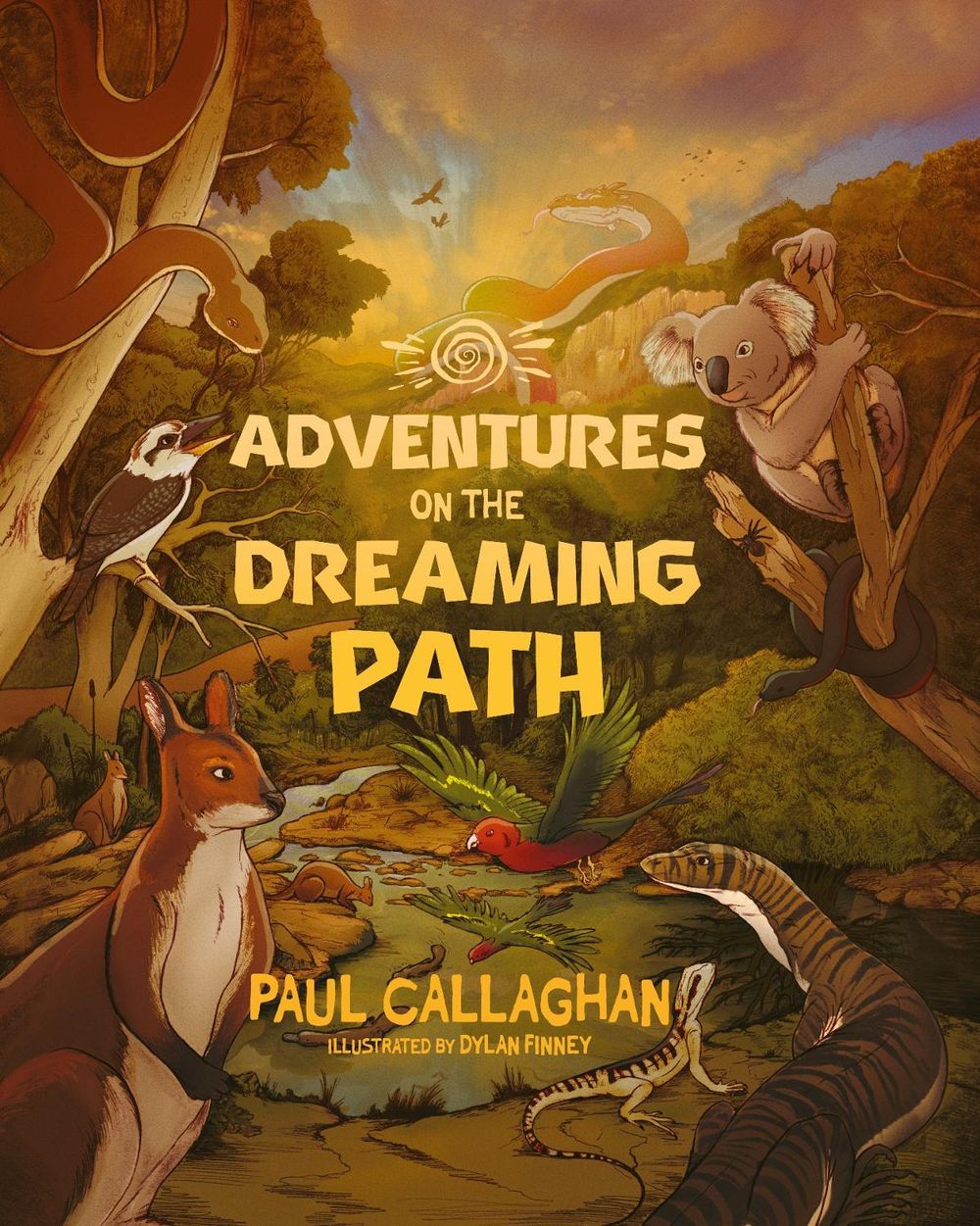 Adventures on the Dreaming Path by Paul Callaghan - ISBN: 9780648748960
