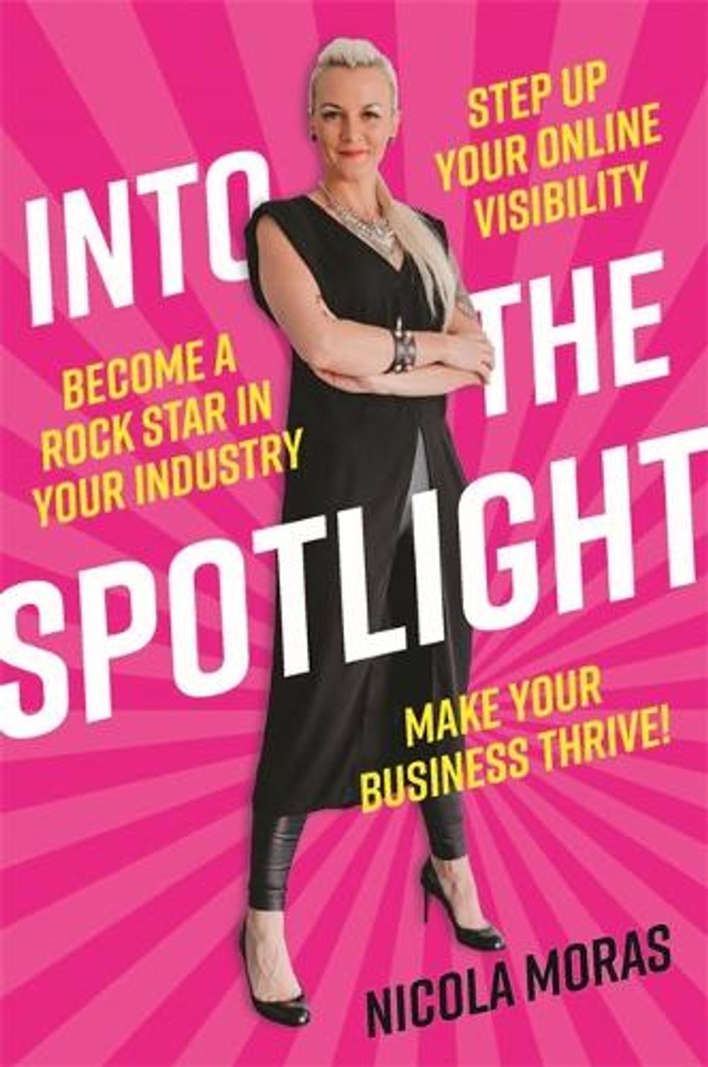 Into the Spotlight by Nicola Moras - ISBN: 9780648796329