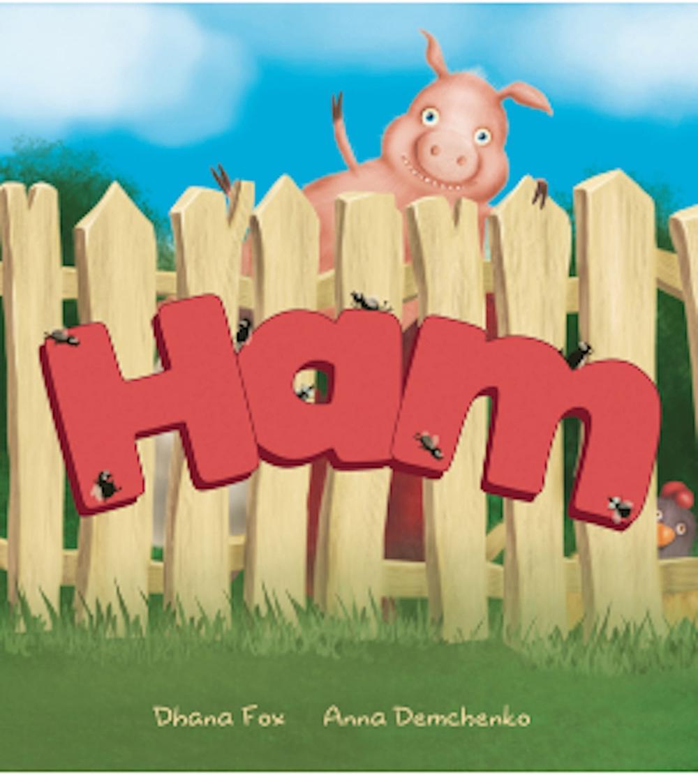 Ham by Dhana Fox - ISBN: 9780648872221