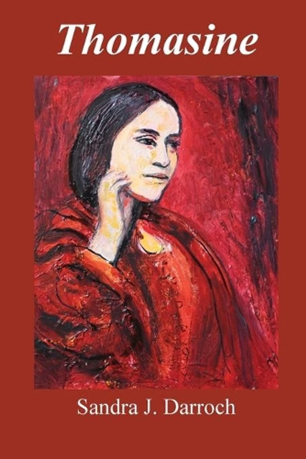 Thomasine by Sandra J. Darroch - ISBN: 9780648922711