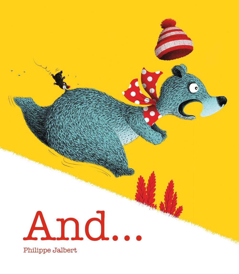 And… by Philippe Jalbert - ISBN: 9780648953371