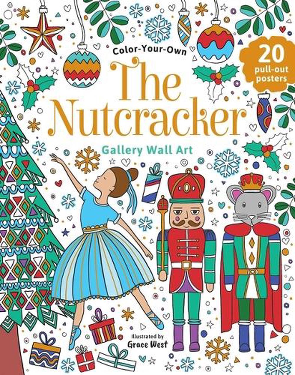 The Nutcracker: Coloring Book by Grace West, Paperback