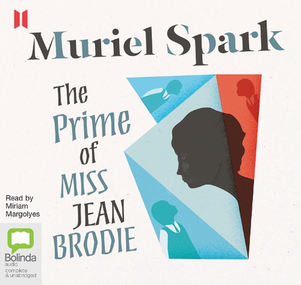 The Prime of Miss Jean Brodie by Muriel Spark CD 9780655661788