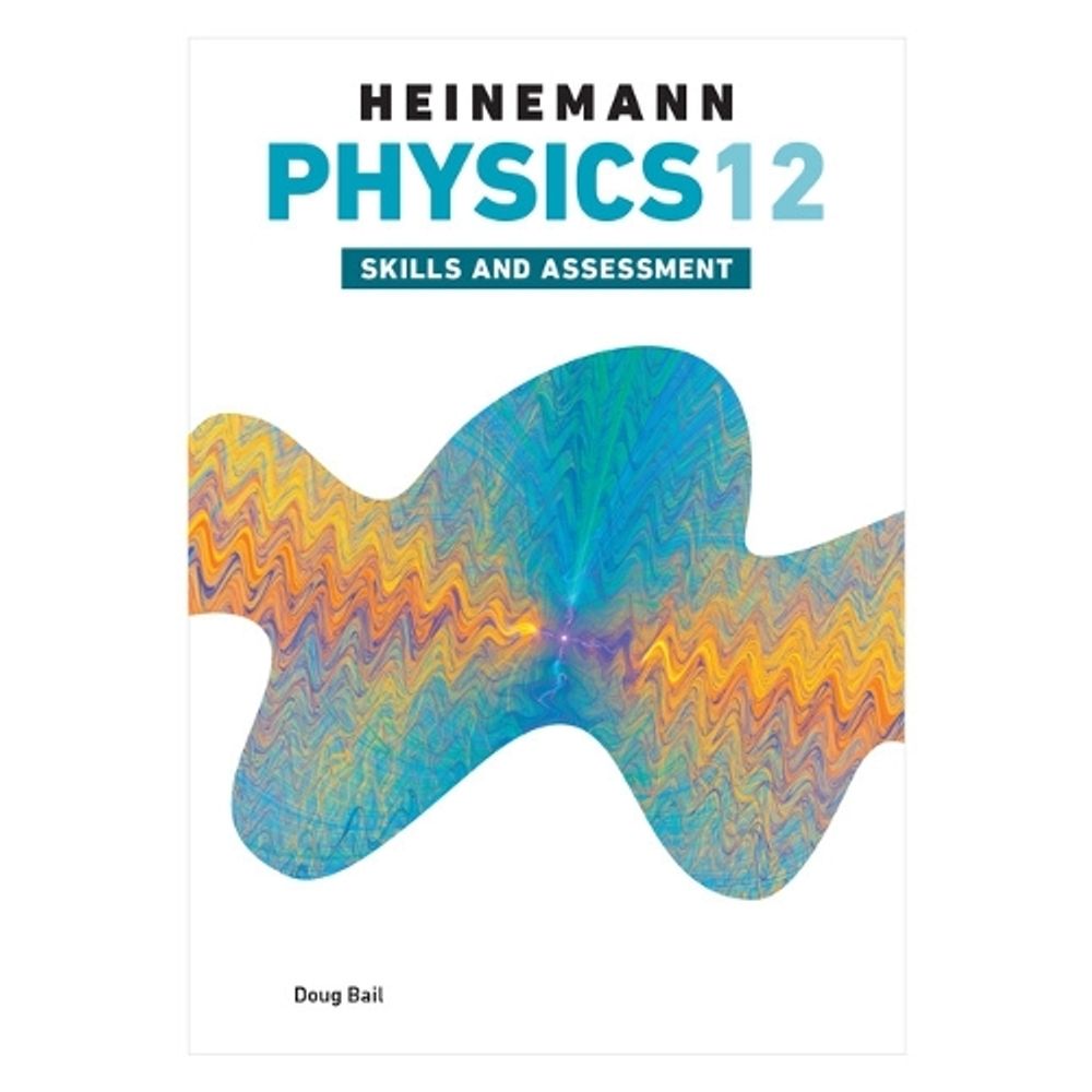 Heinemann Physics 12 Skills and Assessment by Doug Bail - ISBN: 9780655700296