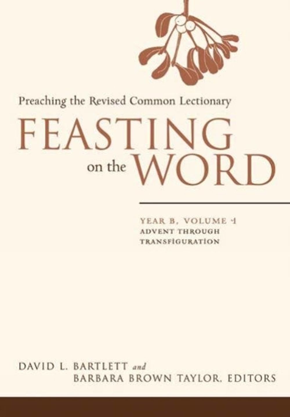 Feasting on the Word by David L. Bartlett - ISBN: 9780664230968