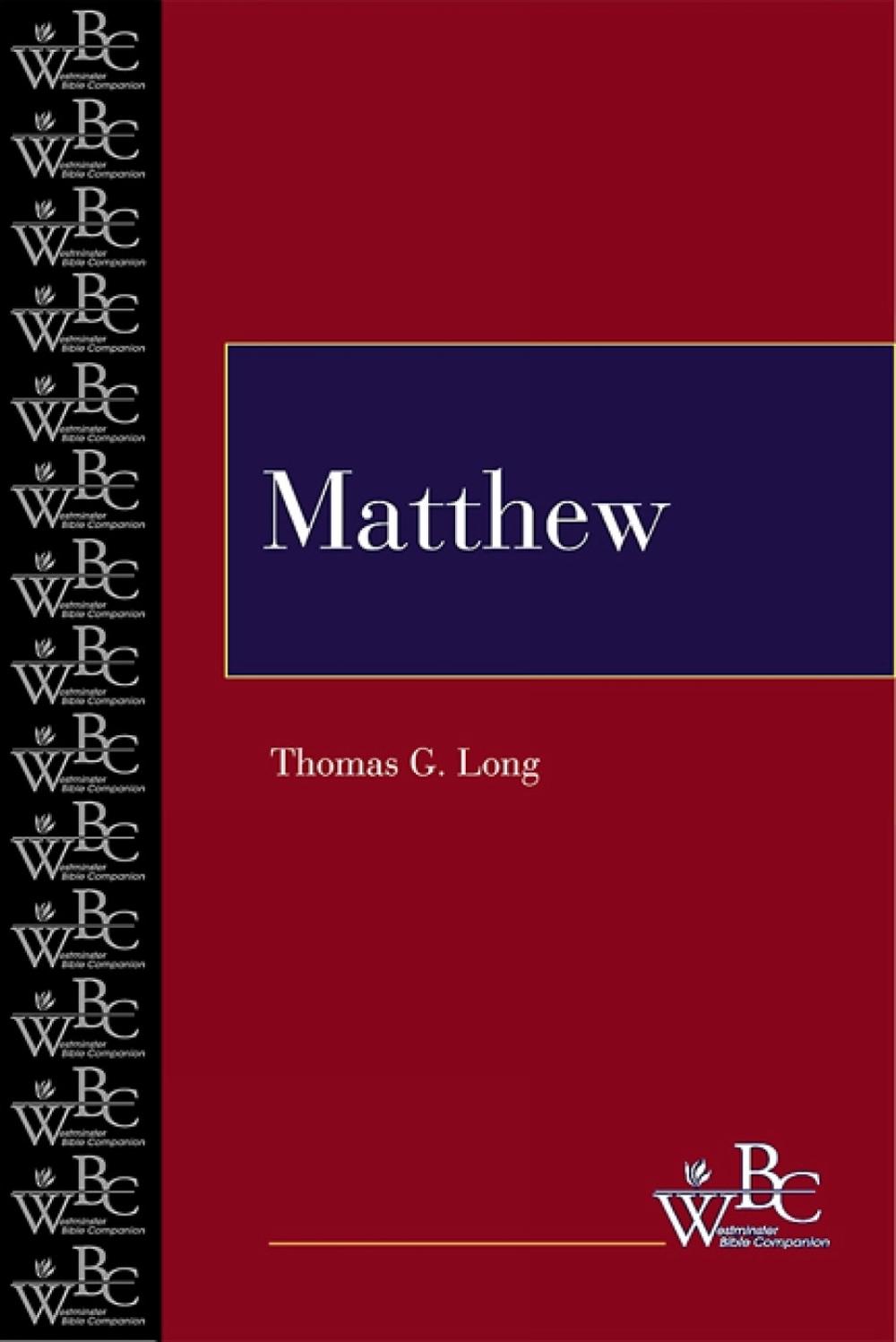 Matthew by Thomas G. Long - ISBN: 9780664252571