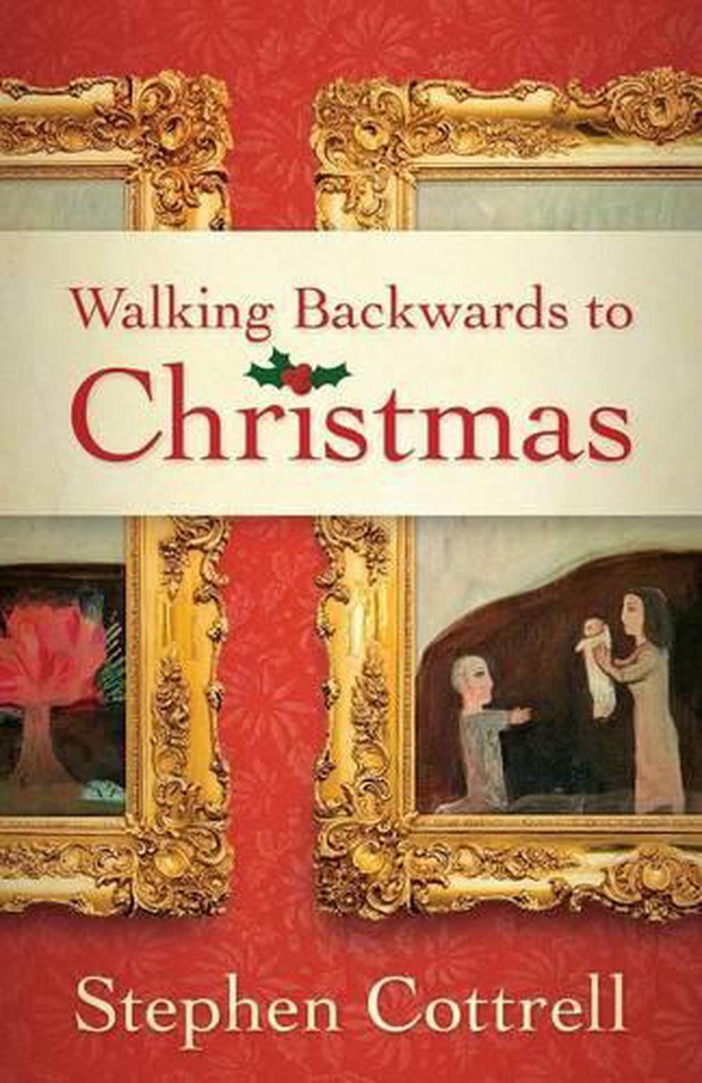 Walking Backwards to Christmas, 9780664261863