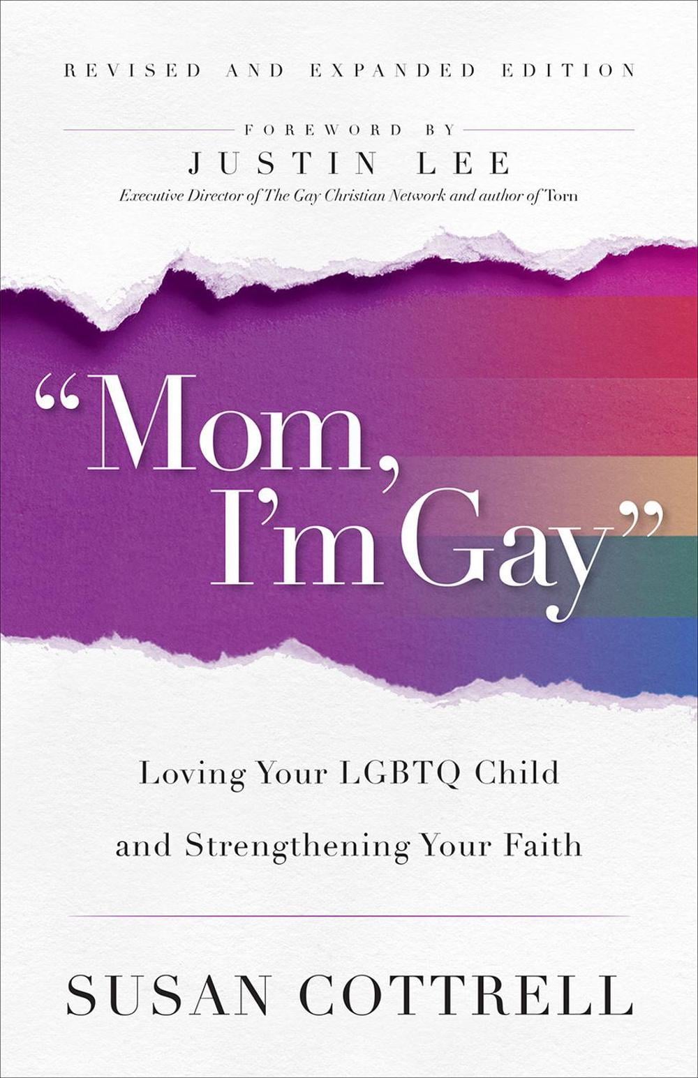 "Mom, I'm Gay," Revised and Expanded Edition by Susan Cottrell - ISBN: 9780664262228