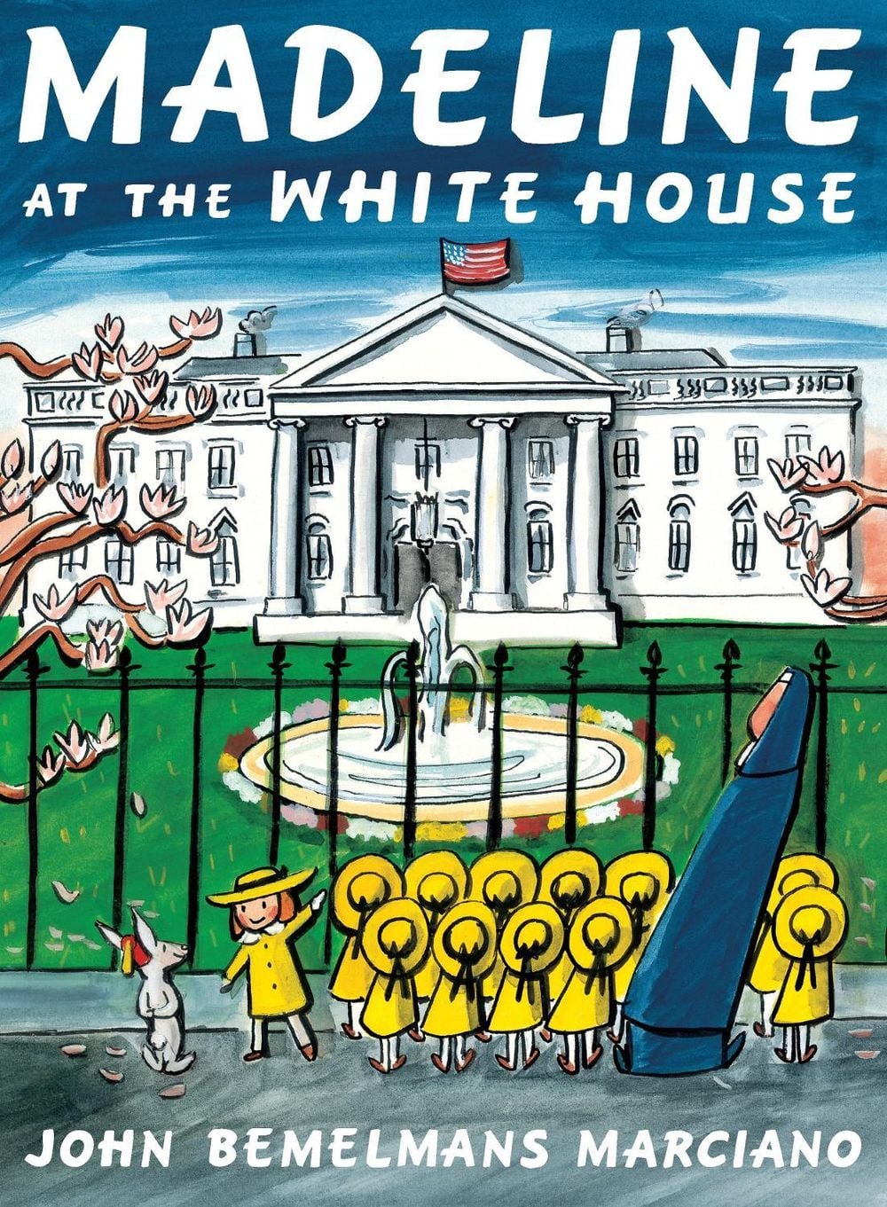 Madeline at the White House by John Bemelmans Marciano - ISBN: 9780670012282