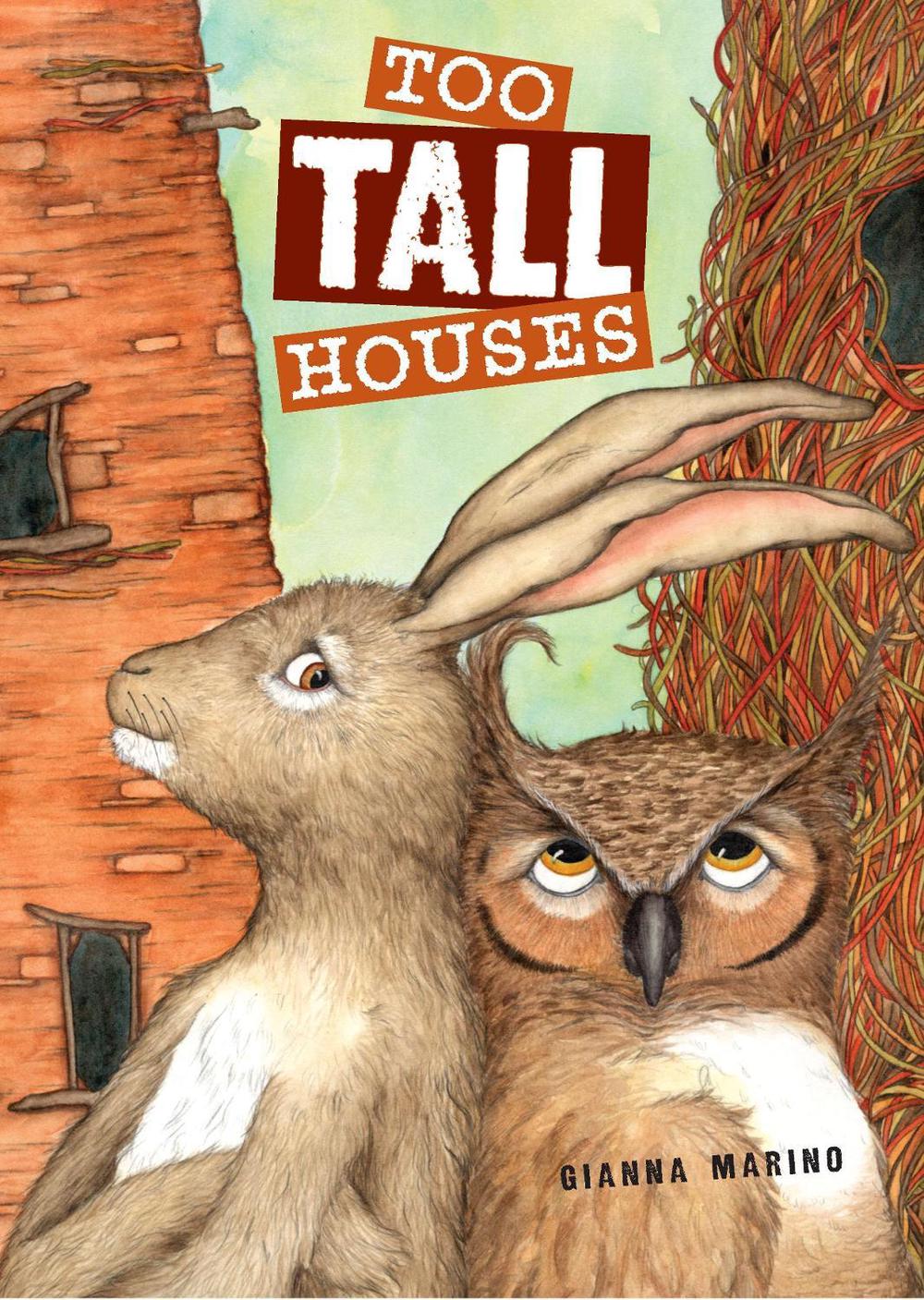 Too Tall Houses by Gianna Marino - ISBN: 9780670013142