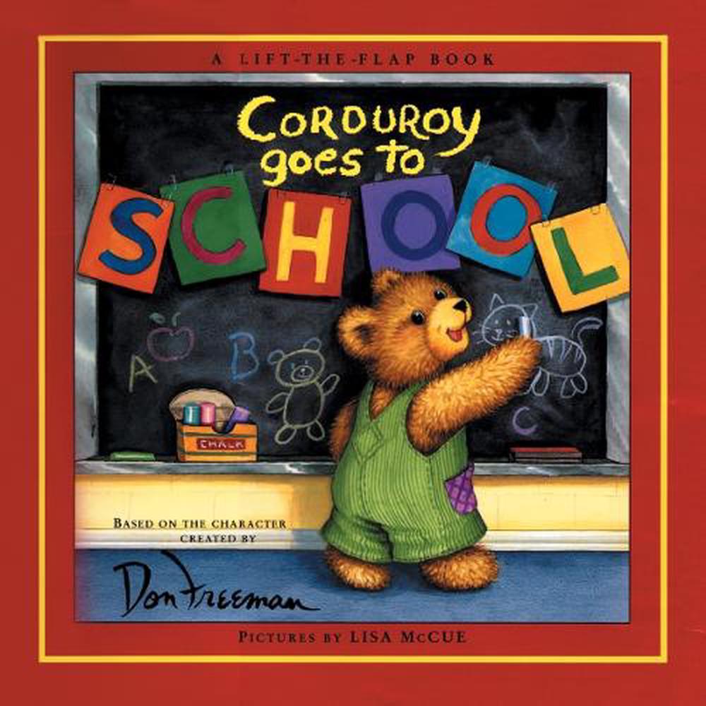 Corduroy Goes to School by B.G. Hennessy - ISBN: 9780670035144
