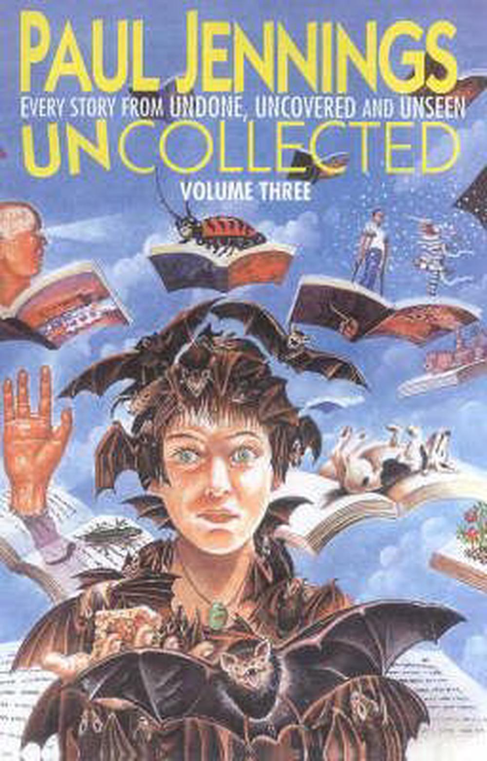 Uncollected 3 by Paul Jennings, Paperback, 9780670040889 Buy online