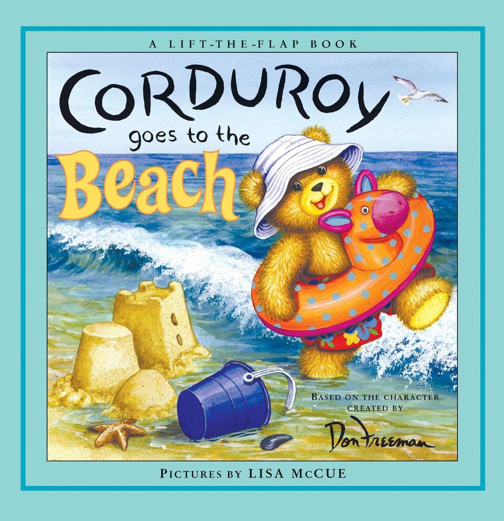 Corduroy Goes to the Beach by B.G. Hennessy - ISBN: 9780670060528