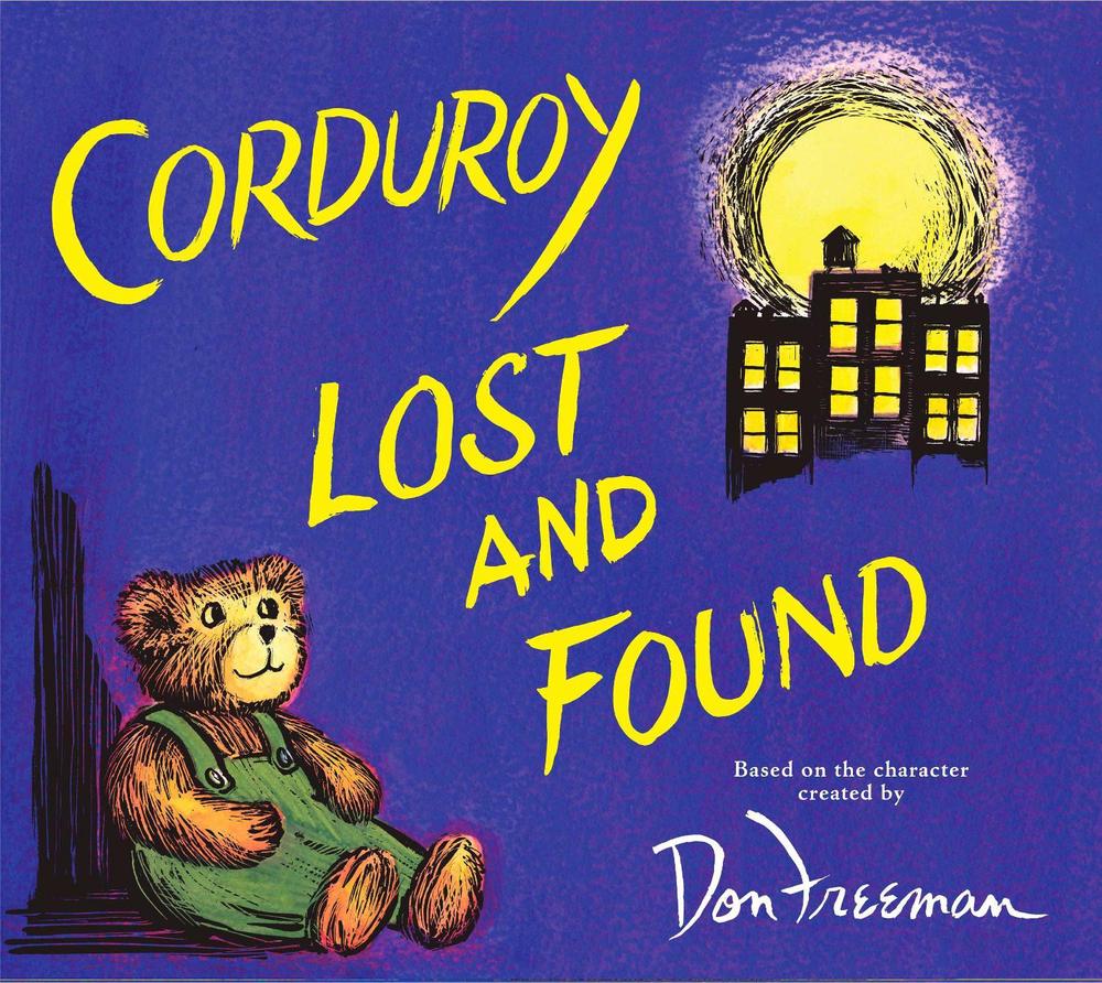 Corduroy Lost and Found by B.G. Hennessy - ISBN: 9780670061006