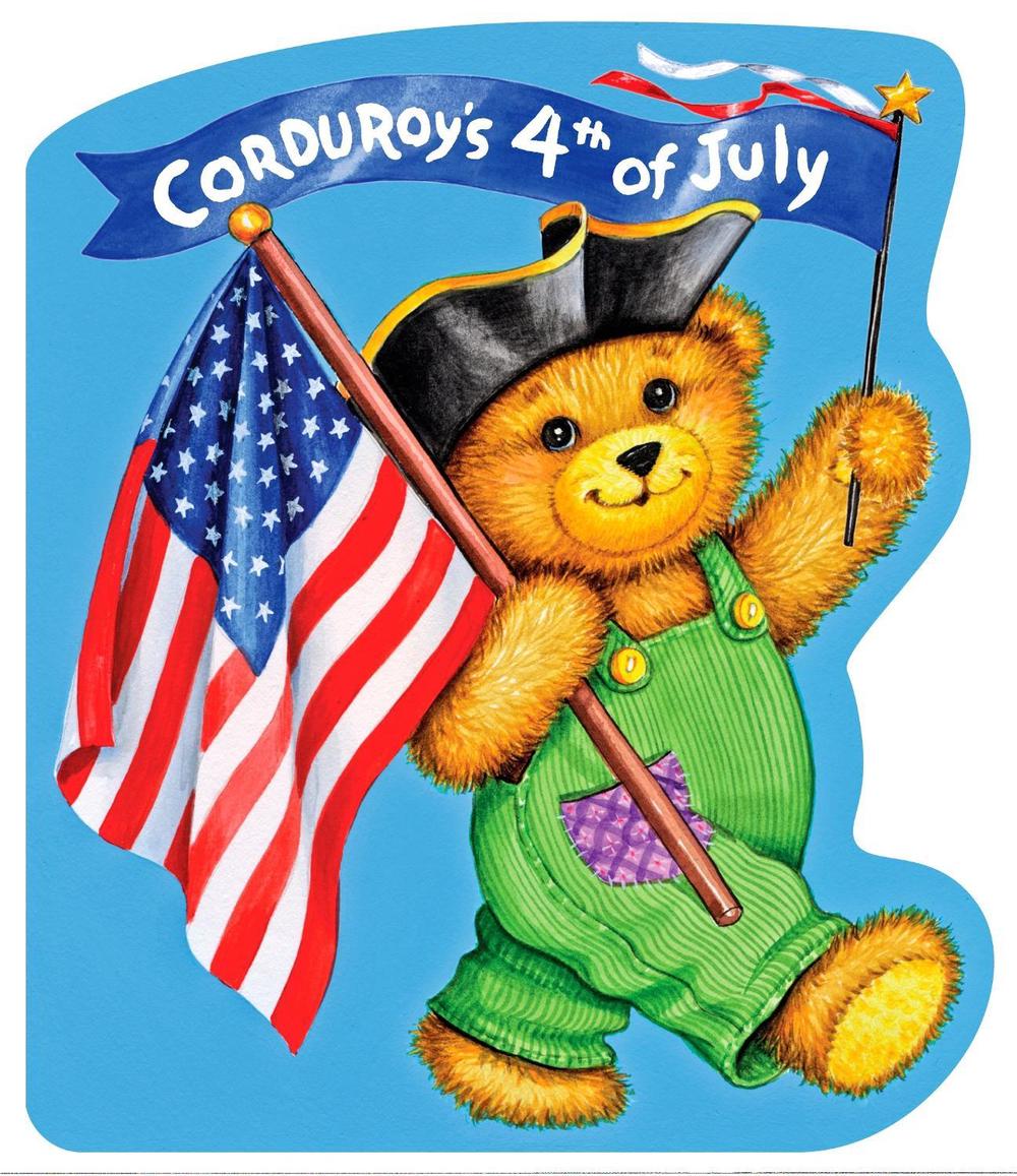 Corduroy's Fourth of July by Don Freeman - ISBN: 9780670061594
