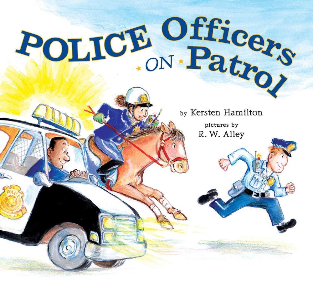 Police Officers on Patrol by Kersten Hamilton - ISBN: 9780670063154