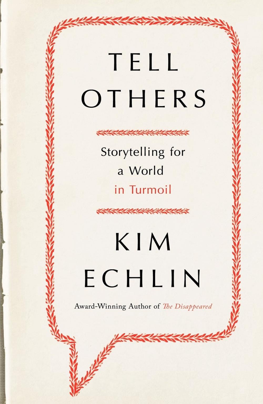 Tell Others by Kim Echlin - ISBN: 9780670065318