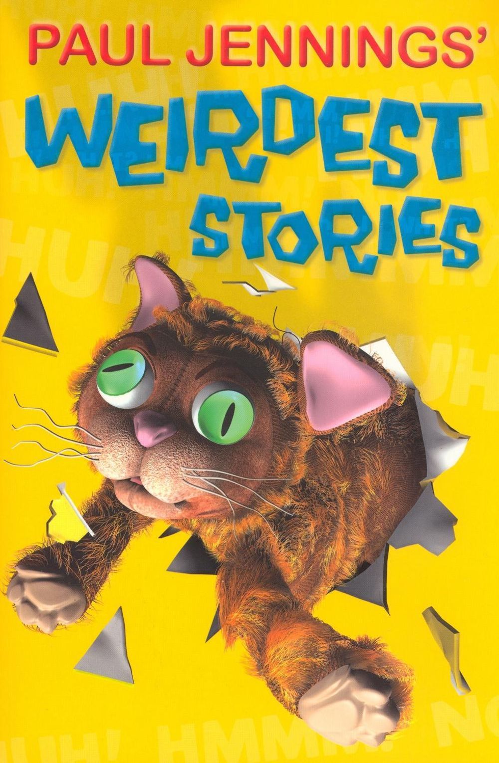 Paul Jennings' Weirdest Stories by Paul Jennings - ISBN: 9780670070640