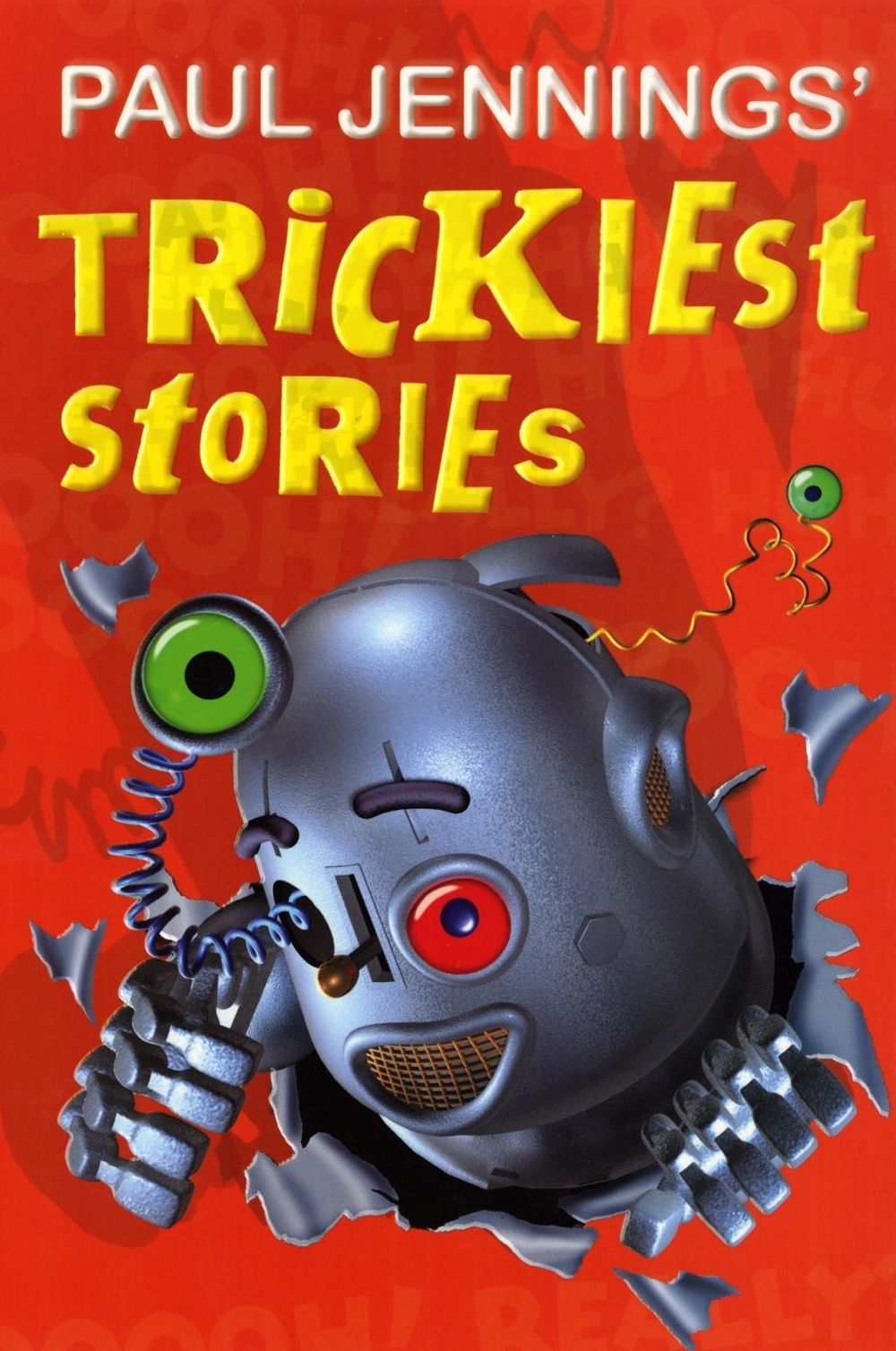 Paul Jennings' Trickiest Stories by Paul Jennings - ISBN: 9780670071845